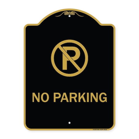 Signmission Designer Series-No Parking Small, Black & Gold Heavy-Gauge Aluminum, 24" x 18", BG-1824-9816 A-DES-BG-1824-9816
